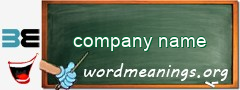 WordMeaning blackboard for company name